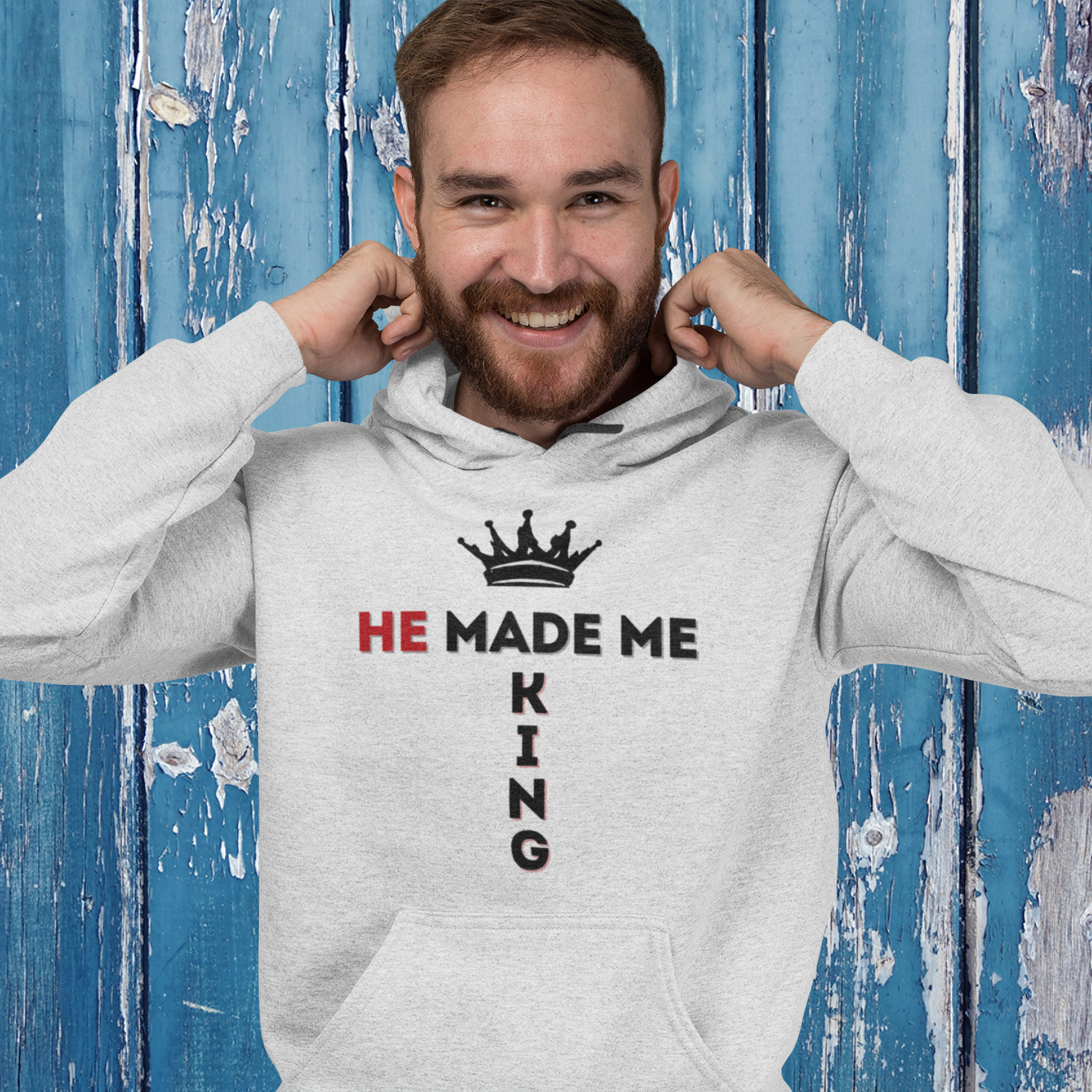 He Made Me King - Hoodie